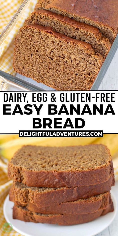 Two images of banana bread, text says dairy, egg, and gluten-free easy banana bread. Wheat Dairy Egg Free Breakfast, Gluten Wheat Dairy And Egg Free Recipes, Gluten Free Egg Free Breakfast, Egg Free Bread, Wheat Free Snacks, Banana Bread No Eggs, Christmas Munchies, Vegan Gluten Free Banana Bread, Banana Bread Easy