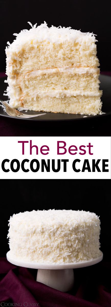 Best Coconut Cake Recipe Ever, The Best Coconut Cake, Best Coconut Cake, Best Coconut Cake Recipe, The Best Cakes, Best Cakes, Coconut Cake Recipe, Coconut Desserts, Birthday Desserts