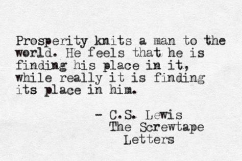 Cs Lewis Screwtape Letters Quotes, Screwtape Letters Quotes, Screwtape Letters, Letters Quotes, English Student, Lewis Quotes, Awake My Soul, Cs Lewis Quotes, God Things