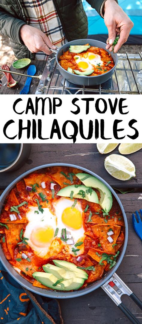 Coleman Grill Camping Recipes, Mexican Camping Meals, Camping Chilaquiles, Camping Brunch Ideas, Easy Camping Breakfast Ideas, Camp Stove Recipes, Camping Breakfast Ideas, Vegetarian Camping, Easy Camping Breakfast