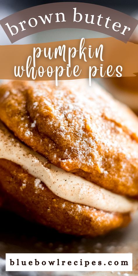 Delicious, pillowy soft whoopie pies flavored with real pumpkin and filled with a luscious brown butter cream cheese frosting – these are majorly addicting! #pumpkinrecipes #pumpkinwhoopiepies #whoopiepies #brownbutter #creamcheesefrosting #halloweenrecipes #halloweendesserts #bluebowlrecipes #bluebowlrecipes.com Pumpkin Fall Desserts, Easy Pumpkin Whoopie Pies, Brown Butter Cream Cheese Frosting, Brown Butter Cream Cheese, Whoopie Pie Recipe, Pumpkin Whoopie Pies, Butter Cream Cheese Frosting, Pumpkin Syrup, Whoopie Pie