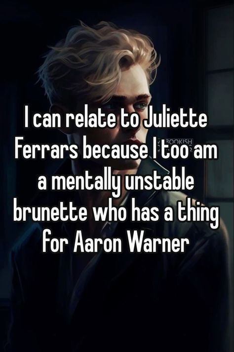 Iwtbtfyfhilw Aaron Warner, Aaron Warner Quotes, Warner Aesthetic, Shatter Me Quotes, Book Passage, Read Books Online Free, Shatter Me Series, Aaron Warner, Shatter Me