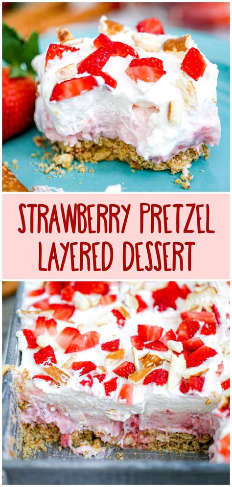 Strawberry Pretzel Layered Dessert Deserts Strawberry Summer Desserts, Strawberry And Pretzel Dessert, Strawberry Pretzel Dessert Easy, Strawberry Pretzel Dip, Desserts With Pretzel Crust, Pretzel Strawberry Dessert, Strawberry Pretzel Trifle, Pretzel Dessert Recipes, Summer Strawberry Desserts