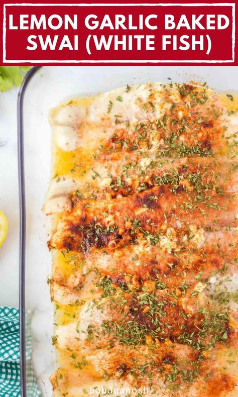 Fish Ideas For Dinner, Fish Recipes Swai, Simple Fish Recipes, Dinner Recipes Baked, Swai Recipes, Baked Swai, White Fish Recipes Healthy, White Fish Recipes Baked, Best Fish Recipe Ever