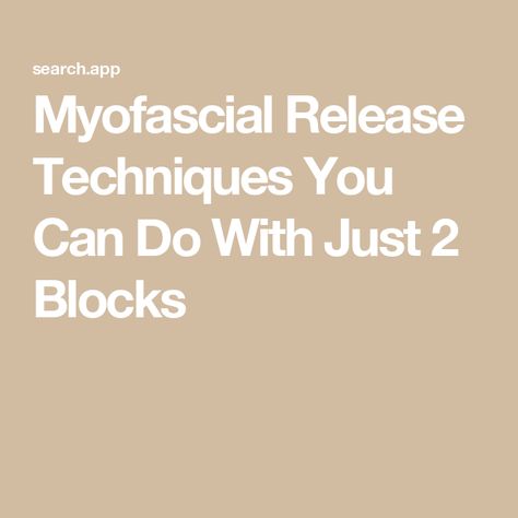 Myofascial Release Techniques You Can Do With Just 2 Blocks Tissue Types, Latissimus Dorsi, Myofascial Release, Connective Tissue, Yoga Therapy, Yoga Block, Nerve Pain, Yoga Stretches, In The Spotlight