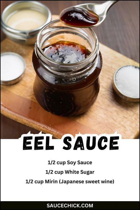 Eel Sauce recipe Homemade Eel Sauce, Eel Sauce Recipe, Grilled Eel, Eel Sushi, Eel Sauce, Homemade Sauce Recipes, Rest Time, Meatless Main Dishes, Egg Roll Recipes