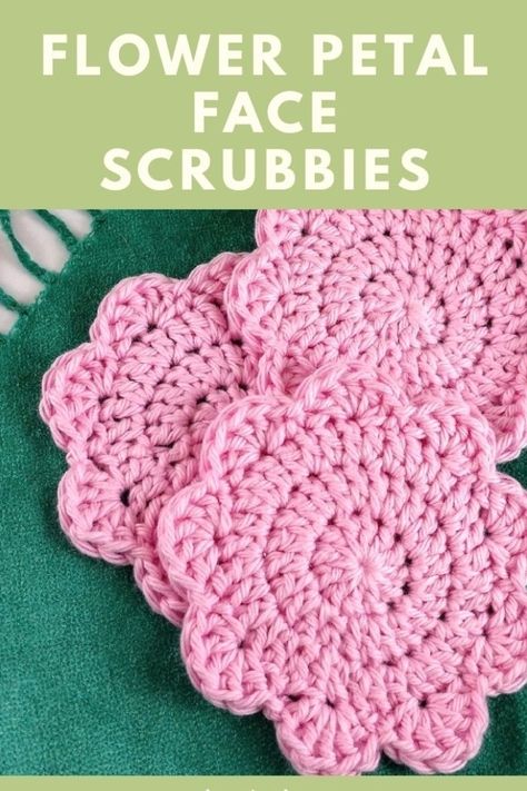 Free Crochet Pattern Face Scrubbies, Crochet Face Rounds, Crochet Facial Scrubbies Free Pattern, Diy Crochet Face Scrubbies, Free Crochet Pattern Flower, Crochet Pattern Flower, Scrubbies Crochet Pattern, Scrubby Yarn, Crochet Scrubbies