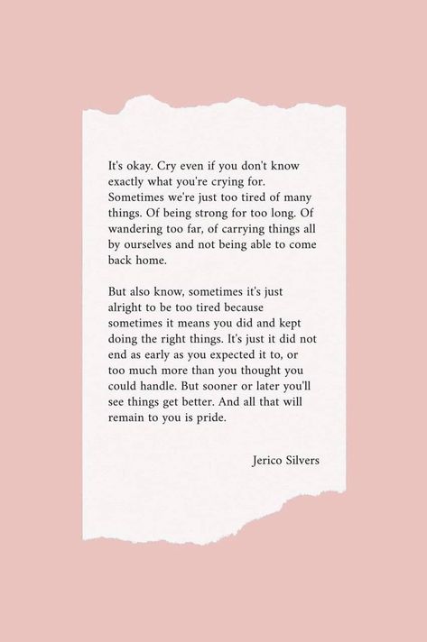 About Self Quotes, Life Gets Hard Quotes, Jerico Silvers, Quotes Inggris, Its Okay Quotes, Okay Quotes, Maquillage On Fleek, Hard Quotes, Self Healing Quotes