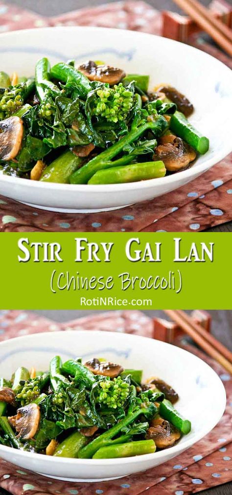 Learn the technique to cook tender crisp Stir Fry Gai Lan (Chinese Broccoli) with mushrooms at home. Takes only a few minutes to prepare. | RotiNRice.com #gailan #chinesebroccoli #stirfry Broccoli With Mushrooms, Chinese Broccoli Recipe, Chinese Broccoli, Chinese Vegetables, Asian Vegetables, Chinese Cooking Recipes, Easy Chinese Recipes, Ancient Grains, Broccoli Recipes