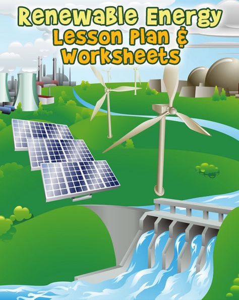 Learn about renewable energy sources with these worksheets and lesson plan for 3rd, 4th or 5th grade. Diy Renewable Energy, Nonrenewable Resources, Renewable Energy Projects, Solar Energy Diy, Wind Turbines, Renewable Sources Of Energy, Energy Projects, Solar Energy System, Wind Energy