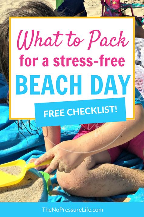 Day Trip To The Beach, Beach Packing List For Kids, Day Beach Trip Packing List, Diy Beach Accessories, Beach Needs Packing Lists, Beach Day Essentials Kids, Day At The Beach Checklist, Beach Bag Essentials For Moms, Beach Day Essentials Packing Lists