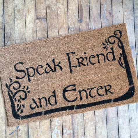 Speak Friend And Enter, Nerd Home, Berkeley Springs Wv, Tolkien Quotes, Door Mat Diy, New House Gift, Cool Doormats, Nerdy Gifts, Nerd Gifts