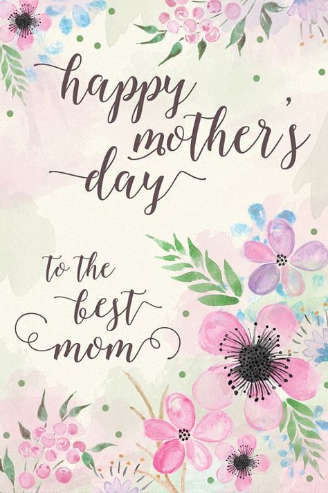 Printable happy mother's day card, best mom card, floral mother's day card, watercolor card for mom, Mothers Day Scripture, Moms Quotes, Happy Mothers Day Images, Happy Mothers Day Wishes, Happy Mothers Day Mom, Mothers Day Images, Mothers Day Pictures, Mother Card, Happy Easter Wishes