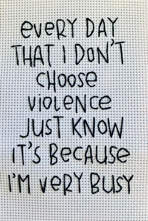 I'm very busy   hand embroidery ready to frame   4x6 Relatable Poems, Monster Quotes, Funny Mean Quotes, Words To Live By Quotes, Funny Puns Jokes, Just Cross Stitch, Weird Quotes Funny, Minion Quotes, Funny Minion Quotes