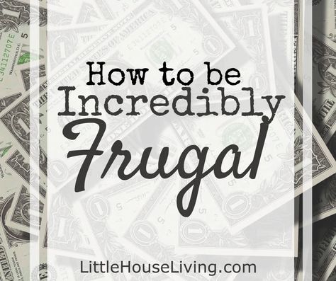 The Best Frugal Living Tips - Daily Tips for a Frugal Life -Little House Living Homemade Staples, Prepping Supplies, Frugal Lifestyle, Thrifty Living, Household Budget, Savings Strategy, Budget Printables, Frugal Living Tips, Frugal Tips