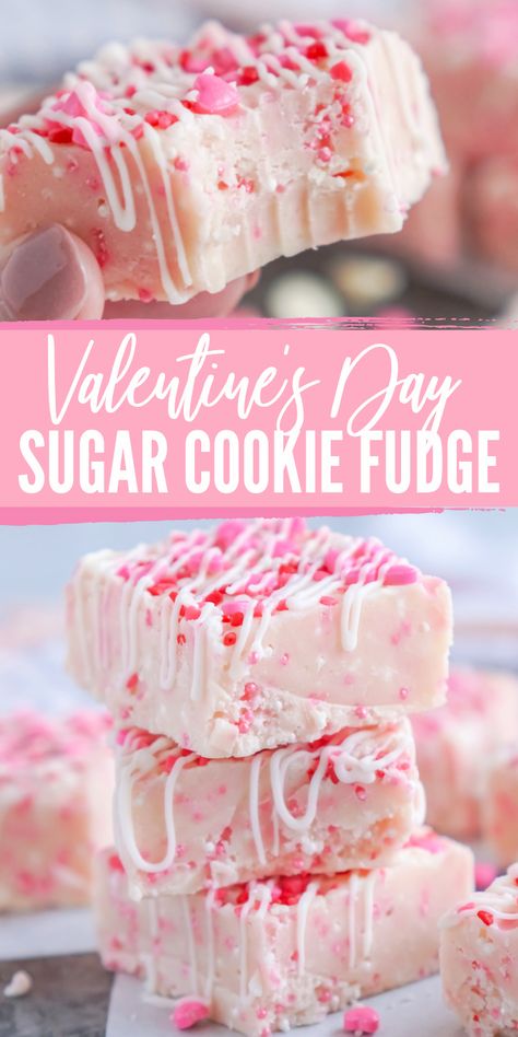 Valentine's Day Sugar Cookie Fudge! Easy No Bake Recipe for Valentine's Day or any holiday! So easy to make and perfect for giving to friends and family or for holiday parties! #lemonpeony #Valentines #sugarcookie #fudge #dessertrecipe Homemade Valentines Cookies, Valentines Snickerdoodle Cookies, Valentines No Bake Treats, Valentines Baking For Boyfriend, Bake Sale Valentines Day Ideas, Valentines Theme Desserts, East Valentines Treats, Homemade Valentines Day Treats, Valentines Baking Ideas For Kids