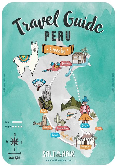 Peru Travel Guide, Peruvian Cuisine, Travel Route, Peru Travel, Travel South, South America Travel, Iceland Travel, Illustrated Map, Travel Maps