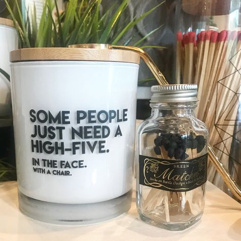 sarcastic humor and funny quotes #unplugsoycandles  Some people just need a high five. In the face. With a chair.   Perfect gift! Funny Candle Sayings, Funny Candles Labels, Funny Candle Labels, Candle Quotes Funny, Cricut Candles, Customized Candles, Funny Sarcastic Quotes Humor, Funny Sarcastic Quotes, Private Label Candles