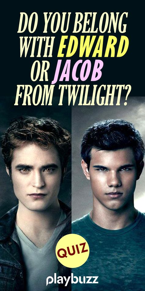 Do you belong with Edward or Jacob from Twilight? *** #PlaybuzzQuiz Twilight Movie Trivia Personality Quiz Vampires Werewolves Twilight Saga Playbuzz Quiz Funny Jacob Twilight, Twilight Book Characters, Jacob X Edward Fanart, Twilight Renesmee And Jacob, The Only Cb3 Twilight, Mike Twilight, Team Edward Vs Team Jacob, Honeymoon Edward Cullen, Jacob Black Wattpad