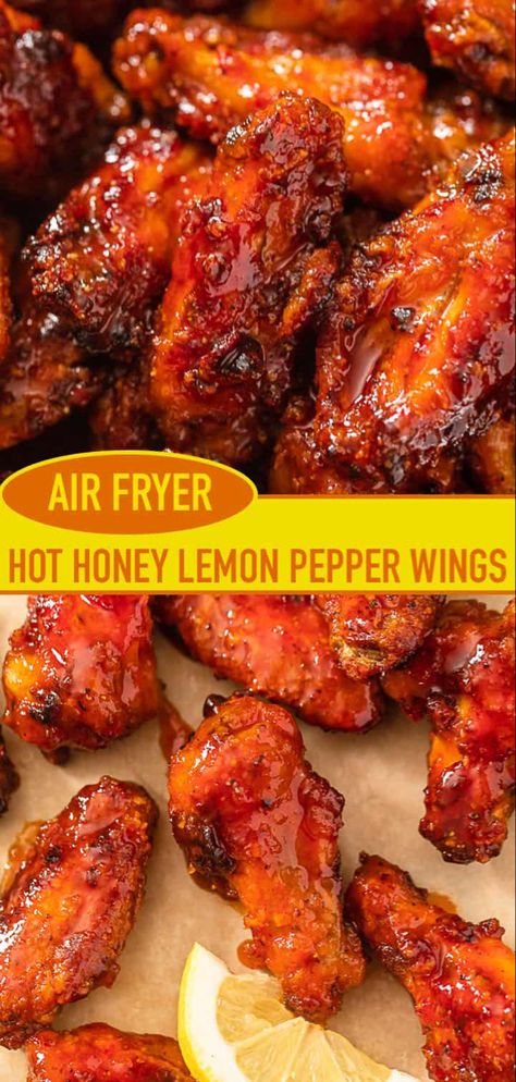 Hot Honey Lemon Pepper Chicken, Hot Honey Lemon Pepper Wings, Honey Lemon Pepper Chicken, Honey Lemon Pepper Wings, Chicken Wing Sauce Recipes, Air Fryer Recipes Chicken Wings, Pepper Chicken Wings, Chicken Wing Recipes Fried, Party Wings