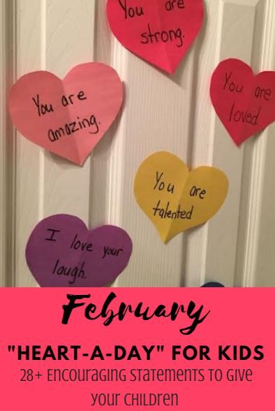 February "Heart A Day" Valentine's Idea | 28+ Compliments to Give Your Kid! - Saving Toward A Better Life - Saving Toward A Better Life February Ideas For Kids, Valentines Affirmations For Kids, Valentines Affirmations, Compliments For Kids, Be My Valentine Ideas, Valentines Favors, February Hearts, February Ideas, Adoptive Mom