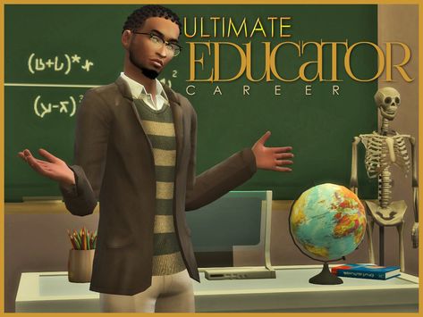 Mod The Sims - Ultimate Educator Career **UPDATED FOR 11/13/18 PATCH** Teacher Career, Career Test, Dean Of Students, School Climate, The Sims 4 Packs, School Leadership, Sims 4 Cc Skin, The Sims 3, Sims 4 Cc Packs