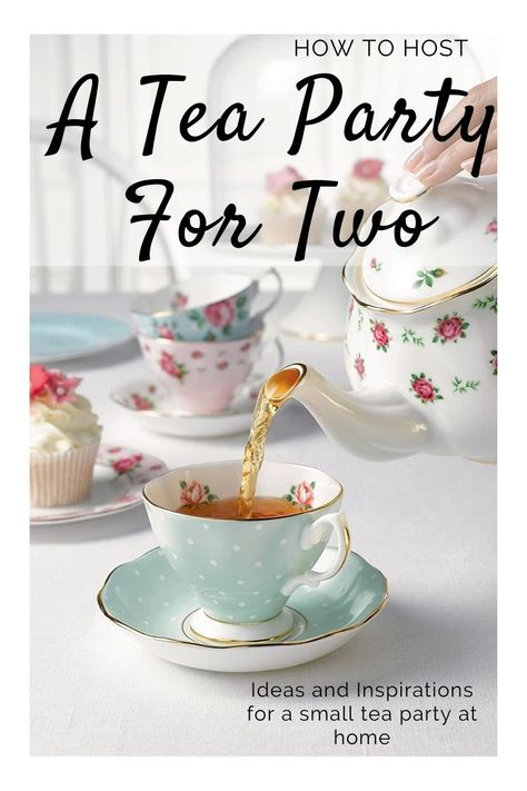 Host a tea party for two right in your own home. Lots of great ideas for making it a special event on a smaller scale. Hi Tea Menu Ideas, Tea Party For Two, Tea Scones Recipe, Host A Tea Party, Modern Tea Party, Tea Party Activities, Tea Scones, Tea Party Menu, Winter Brunch