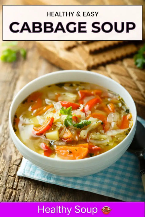 Seasoning For Cabbage, Cabbage Soup Easy, Best Cabbage Soup Recipe, Best Cabbage Soup, Healthy Soup Recipes Clean Eating, Vegetarian Cabbage Soup, Detox Vegetable Soup, Easy Cabbage Soup, Easy Soup Recipe