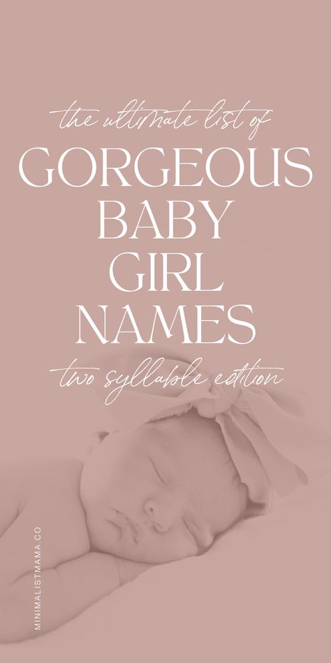 Searching for beautiful baby girl names - uncommon, unique baby names to add to your list? This list of two syllable girl names is full of cute baby names, modern girl names, vintage, old fashioned baby girl names and so much more - including a few unexpected ones! Fancy Baby Names, Full Names For Girls Unique, Good Baby Girl Names, Old Names Vintage Girl, Girl Name Ideas Unique, Unique Baby Girl Names List, Unique Kids Names, Classy Baby Names