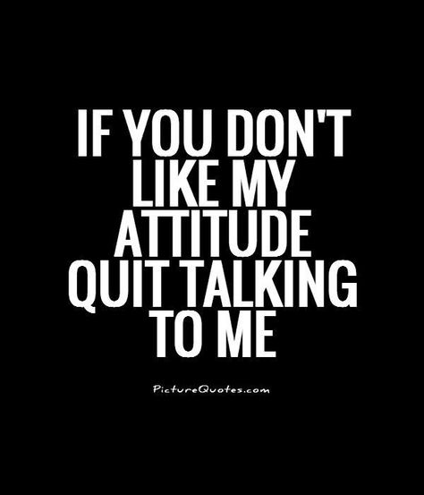 Work Attitude Quotes, Talk To Me Quotes, My Status, Hindi Attitude Quotes, Best Attitude, Bad Attitude Quotes, Attitude Quotes For Boys, My Attitude, Positive Attitude Quotes