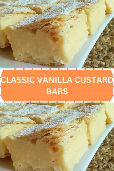 CLASSIC VANILLA CUSTARD BARS - WEEKNIGHT RECIPES Vanilla Custard Bars With Puff Pastry, Fail Proof Egg Custard 12 Tomatoes, Vanilla Custard Bars, Egg Yolk Custard, Custard Bars, Baked Egg Custard, Egg Custard Recipes, Custard Pies, Phyllo Dough Recipes