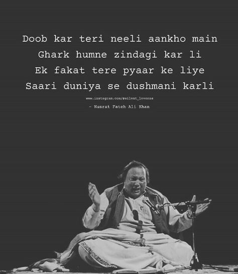 Qawwali Quotes, Nfak Quotes, Relationship Paragraphs, Savvy Quotes, Urdu Funny Poetry, Killer Quote, Bollywood Quotes, Meaningful Love Quotes, Real Love Quotes