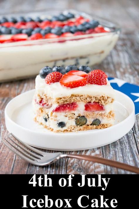 Berry Icebox Cake, Easy Summer Dessert Recipes, Patriotic Desserts, 4th Of July Cake, 4th Of July Desserts, Easy Summer Desserts, Refreshing Desserts, Easy No Bake Desserts, Summer Dessert Recipes