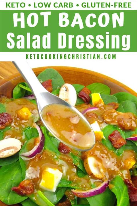 Keto Hot Bacon Dressing, Keto Dressing, Keto Sauce, Low Carb Salad Dressing, Keto Condiments, Keto Favorites, Keto Salad Dressing, Hot Bacon Dressing, Keto Approved Foods