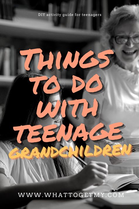 DIY activity guide for teenagers. Are you worried about your grandchild growing up without you? You rarely see each other, but make the most out of it by doing these activities that will make you the amazing and unforgettable grandparent! Don't be that boring grandma/grandpa! What To Do With Your Grandma, Things To Do With Grandma, Things To Do With Your Grandma, Things To Do With Grandparents, Teenager Activities, Cousin Day, Grandparent Quotes, Grandparents Day Activities, Grandma Journal