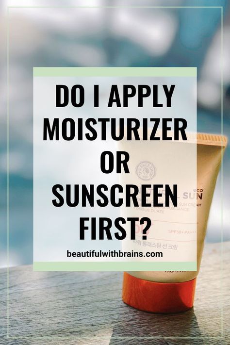 Click this pin to learn whether you should apply moisturizer or sunscreen first in your skincare routine so you can have moisturized and protected skin. #skincare #skincareproducts #skincaretips #skincareroutine Sunprotection Sunscreen, Good Sunscreen For Face, Skin Quotes, Spf Face Moisturizer, Moisturizing Routine, Best Skincare Routine, Best Spf, Skincare Habits, Anti Aging Skincare Routine