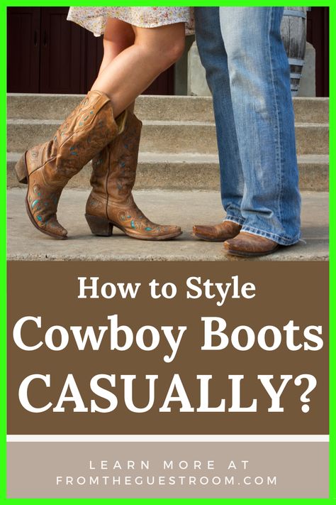 man and woman wear cowboy boots Boot Casual Outfit, Cowboy Boots Casual Outfit, Casual Cowboy Boots Outfit, Boots Casual Outfit, Shorts And Cowboy Boots Outfit, Ankle Cowboy Boots Outfit, Cowboy Boots Casual, Brown Cowboy Boots Outfit, Cowboy Boots Street Style