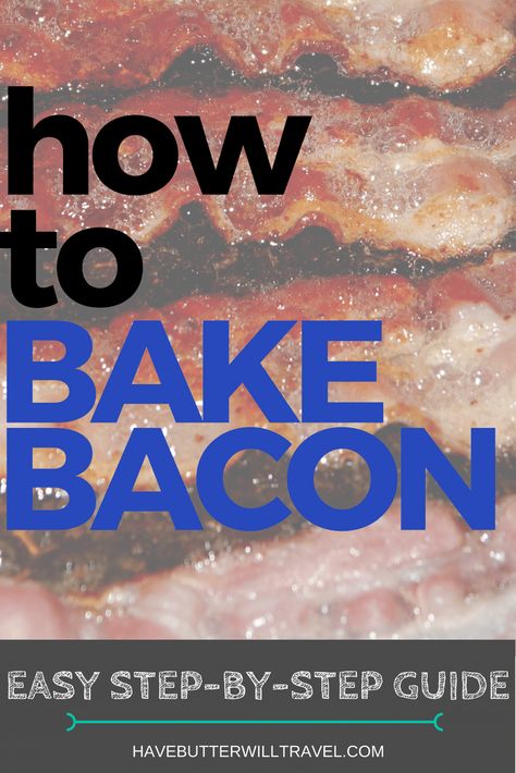 Baking bacon is an easier and cleaner way of cooking bacon. How to bake bacon is part of the Have Butter will travel 'How to' series. Best Way To Make Bacon, How To Bake Bacon, Bake Bacon, Oven Baked Bacon, Make Bacon, Cooking Bacon, Keto Diet Breakfast, Baked Bacon, Keto Friendly Desserts