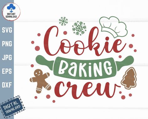 Cookie Baking Shirt Ideas, Cookie Baking Crew Svg, Baking Shirts Design, Baking Crew Svg, Christmas Baking Svg, Cookie Baking Crew, Baking Svg, Christmas Bazaar, Bazaar Crafts