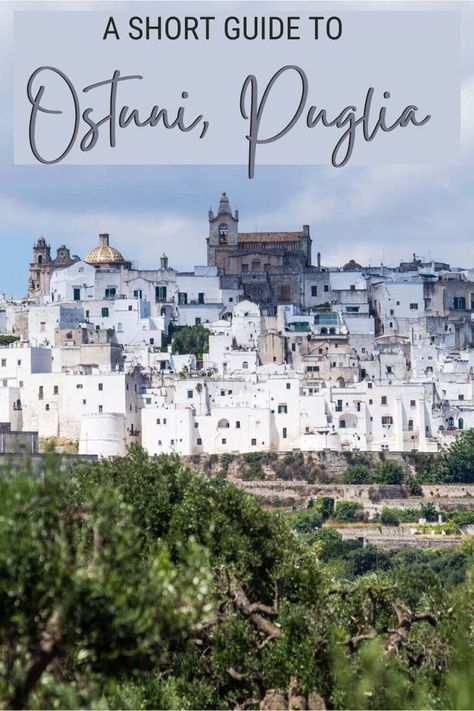 Ostuni Italy, Ostuni Puglia, Matera Italy, Rome Itinerary, Italy Beaches, Italy Honeymoon, Puglia Italy, Explore Italy, Oceania Travel