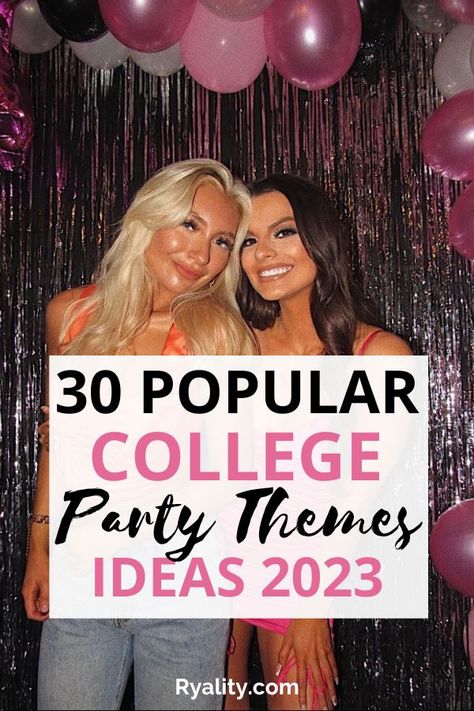 Cool Themes For Parties, Party Theme Ideas College, College Theme Party Ideas, Funny Party Themes, Frat Party Themes, Sorority Party Themes, College Party Themes, Best Party Themes, Party Themes For Teenagers