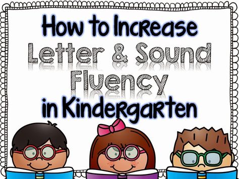 How to Increase Letter & Sound Fluency in Kindergarten. Letter Sound Fluency, Letter Naming Fluency, Letter Sound Recognition, Fluency Activities, Kindergarten Letters, Kindergarten Language Arts, Letter Sound, Preschool Literacy, Teaching Letters