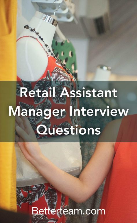 Retail Interview Questions, Manager Interview Questions, Retail Manager, Job Description Template, Assistant Manager, Basic Math Skills, Interview Questions And Answers, Interpersonal Skills, Interview Tips