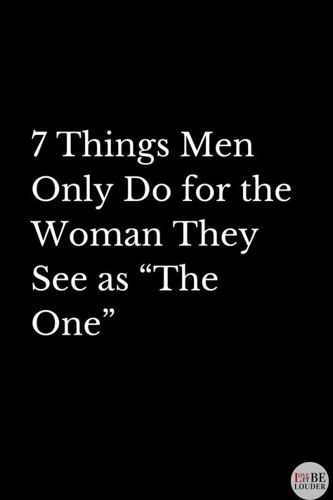 7 Things Men Only Do for the Woman They See as “The One” Men Who Hit Women Quotes Truths, What A Woman Wants From A Man, Good Man Quotes Relationships, How A Woman Should Be Treated, How Should A Man Treat A Woman, When A Man Loves You, When A Man Loves A Woman, Men Are Men, Why Do Men