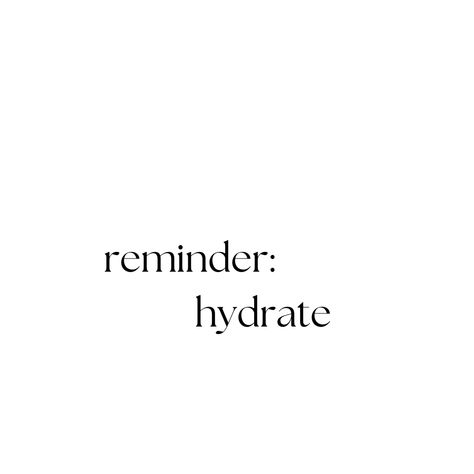 Hydrate Aesthetic, Hydrate Quotes, Hydration Quote, Hydration Reminder, Dream Vision Board, Iv Therapy, Yoga Photography, Yoga At Home, Yoga Quotes