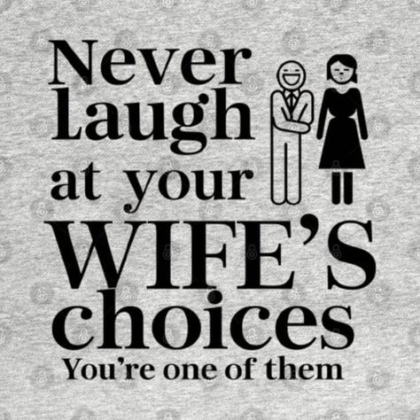 Check out this awesome 'Funny+Marriage+Quote+Design+%7C+Perfect+for+Couples' design on @TeePublic! Funny Marriage Quotes, Funny Engagement Quotes, Marriage Quote, Wedding Quotes Funny, Marriage Quotes Funny, Funny Marriage, Marriage Humor, Quote Design, Wedding Quotes