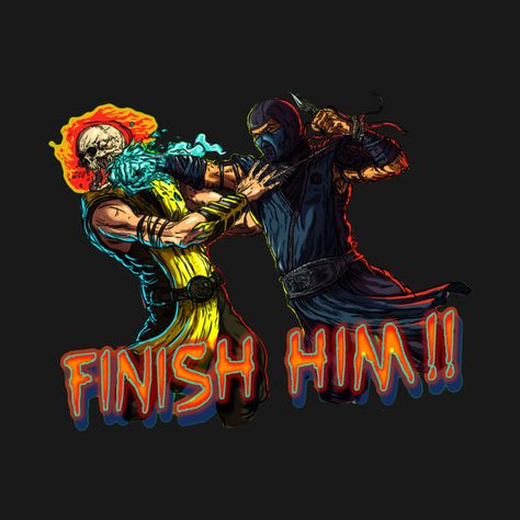 Check out this awesome 'Finish+Him%21' design on @TeePublic! Mortal Kombat X Scorpion, Mortal Kombat Pc, Mortal Kombat 1 Reptile, Mortal Kombat Finish Him, Mortal Kombat X Wallpapers, Mortal Kombat Cosplay, Claude Van Damme, Scorpion Mortal Kombat, Mortal Kombat Memes