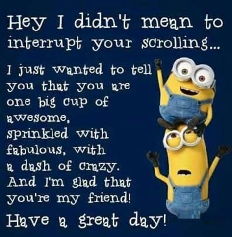 Friend Quotes Short, Funny Minion Memes, Short Friendship Quotes, Minion Jokes, Friendship Humor, Funny Minion Quotes, Minion Quotes, Quotes Short, Minions Quotes