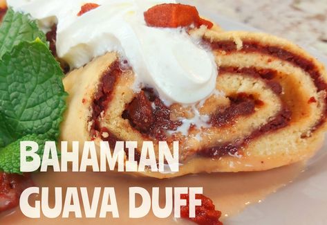 BAHAMIAN GUAVA DUFF Guava Cream Cheese Crescent Rolls, Guava Duff Recipe, Guava Cream Cheese Puff Pastry, Bahamian Guava Duff Recipe, Guava Pastries With Phyllo Dough, Puff Pastry Guava And Cheese, Bahamas Food, Bahamian Food, Spiced Rum