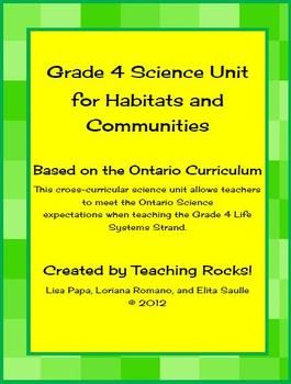 GRADE 4 SCIENCE UNIT (HABITATS & COMMUNITIES) FOR ONTARIO CURRICULUM - TeachersPayTeachers.com Grade 4 Science, Science Lesson Plans Elementary, Curricular Activities, Growing Together, 4th Grade Science, Primary Teaching, Social Studies Activities, Differentiated Instruction, Science Units